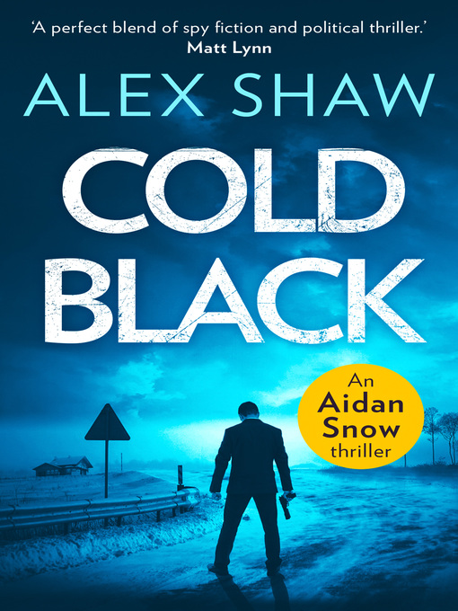 Title details for Cold Black by Alex Shaw - Available